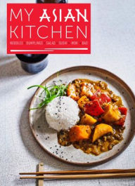Title: My Asian Kitchen, Author: Joyce