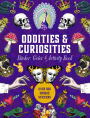 Oddities & Curiosities Sticker, Color & Activity Book