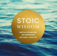 Title: Stoic Wisdom, Author: Chartwell Books