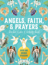 Title: Angels, Faith & Prayers Sticker, Color & Activity Book, Author: Chartwell Books