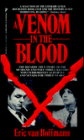 A Venom in the Blood