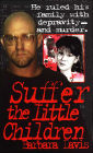Suffer the Little Children