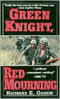 Green Knight, Red Mourning