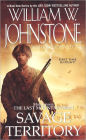 Savage Territory (Matt Jensen: The Last Mountain Man Series #4)