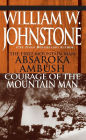 Absaroka Ambush (first Mt Man)/Courage Of The Mt Man