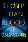 Closer Than Blood