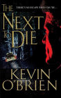 The Next To Die