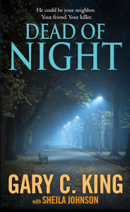 Title: Dead of Night, Author: Gary C. King