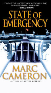 Title: State of Emergency (Jericho Quinn Series #3), Author: Marc Cameron
