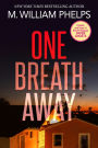 One Breath Away: The Hiccup Girl - From Media Darling to Convicted Killer