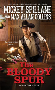 Title: The Bloody Spur, Author: Mickey Spillane
