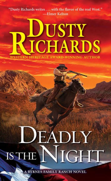 Deadly Is the Night (Byrnes Family Ranch Series #9)