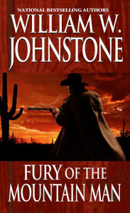 Free e textbooks downloads Fury of the Mountain Man  (English literature) by William W. Johnstone