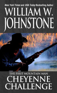 Title: Cheyenne Challenge, Author: William W. Johnstone