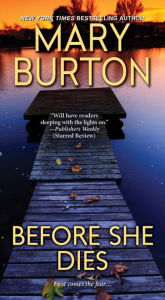 Title: Before She Dies, Author: Mary Burton