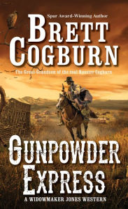 Free books for the kindle to download Gunpowder Express (English Edition) by Brett Cogburn MOBI ePub 9780786041688