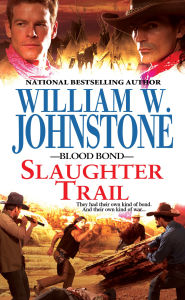Title: Slaughter Trail, Author: William W. Johnstone