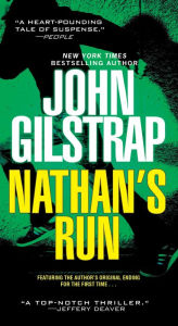 Title: Nathan's Run, Author: John Gilstrap