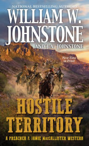 Title: Hostile Territory, Author: William W. Johnstone