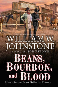 Title: Beans, Bourbon, and Blood, Author: William W. Johnstone