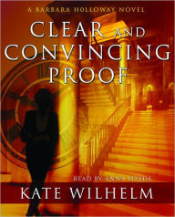 Clear and Convincing Proof (Barbara Holloway Series #7)