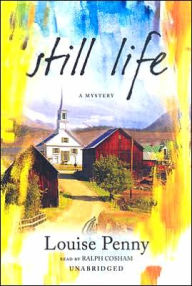 Still Life (Chief Inspector Gamache Series #1)