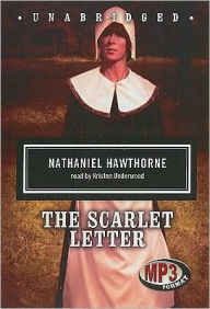 The Scarlet Letter: Classic Collection