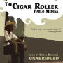 The Cigar Roller: A Novel