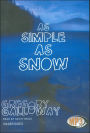 As Simple as Snow