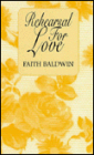 Rehearsal for Love