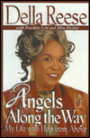 Angels Along the Way: My Life with Help from Above