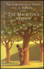 The Magician's Nephew (Chronicles of Narnia Series #1)