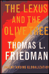 The Lexus and the Olive Tree: Understanding Globalization