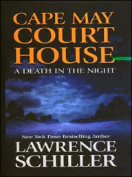Cape May Court House: A Death in the Night