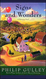 Signs and Wonders: A Harmony Novel