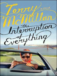 Interruption of Everything