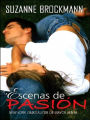 Escenas de pasion (Scenes of Passion)