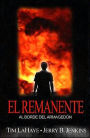 El remanente: Al borde del Armagedon (Remnant: On the Brink of Armageddon)