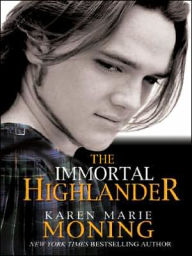 The Immortal Highlander (Highlander Series #6)