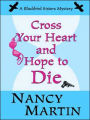 Cross Your Heart and Hope to Die (Blackbird Sisters Series #4)