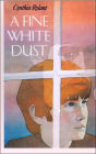 A Fine White Dust
