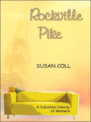 Rockville Pike By Susan Coll Hardcover Barnes Noble