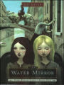 The Water Mirror (Dark Reflections Trilogy Series #1)