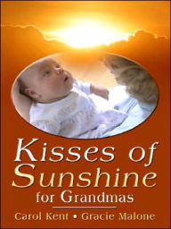 Kisses of Sunshine for Grandmas