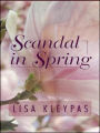 Scandal in Spring (Wallflower Series #4)