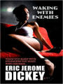 Waking with Enemies (Gideon Series #2)