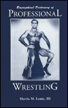 Biographical Dictionary of Professional Wrestling