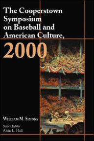 Cooperstown Symposium on Baseball and American Culture,2000