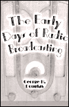 Early Days of Radio Broadcasting