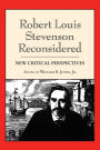 Robert Louis Stevenson Reconsidered: New Critical Perspectives